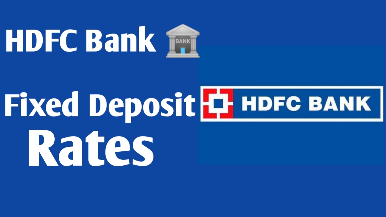 HDFC BANK FD RATES