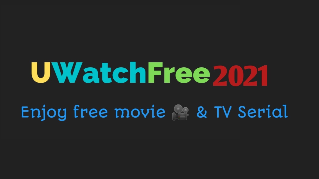UWatchFree Movies download
