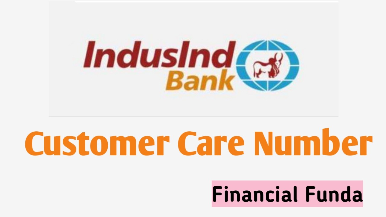 Indusind bank customer care number