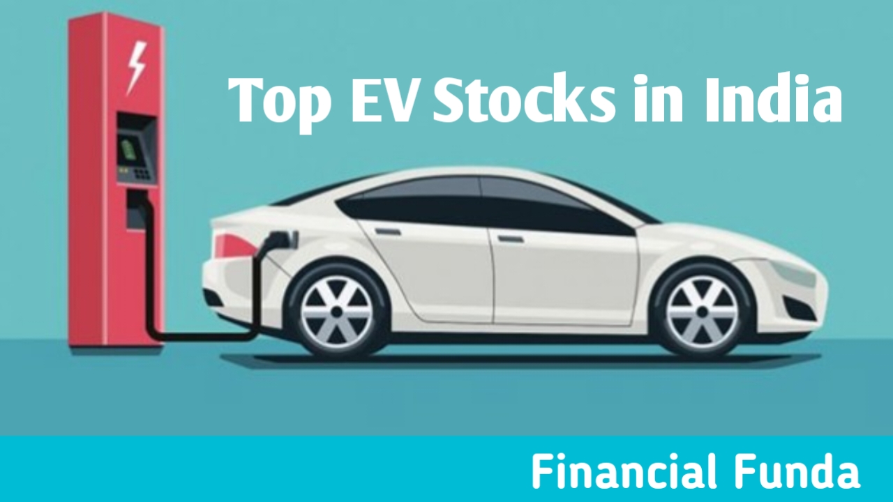 Top EV stocks in India